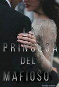 Portada del libro "La princesa del Mafioso"