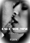 Book cover "Call you mine - A love story"