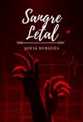 Portada del libro "Sangre Letal"