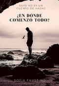 Portada del libro "¿en dónde comenzó todo?"