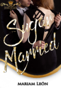 Portada del libro "Sugar Married "