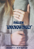 Book cover "Fallen Unknowingly."