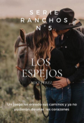 Portada del libro "Rancho Los Espejos. Serie Ranchos N° 5"