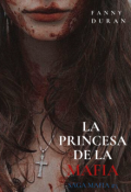 Portada del libro "La Princesa de la Mafia  (saga Mafia #3)"