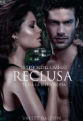 Portada del libro "Reclusa "