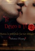 Portada del libro "Te Deseo a Ti"