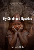 Book cover "My Childhood Mysteries"