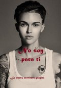 Portada del libro "No Soy Para ti "