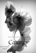 Portada del libro "Catarsis: Aprendiendo a vivir"