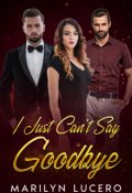 Book cover "I Just Can't Say Goodbye"