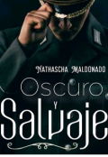 Portada del libro "Oscuro y Salvaje"