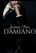 Portada del libro "Justicia Para Damiano "