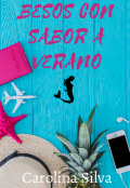 Portada del libro "Besos con sabor a verano "