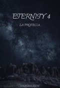 Portada del libro "Eternity 4 La profecía "