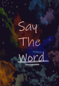Book cover "Say The Word "