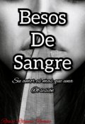 Portada del libro "Besos de Sangre"