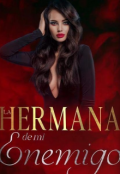 Portada del libro "La Hermana de Mi Enemigo."