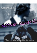 Portada del libro "Oscura obsesi&oacute;n"