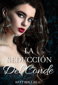 Portada del libro "La Seducción Del Conde"