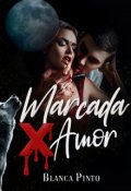 Portada del libro "Marcada X Amor"