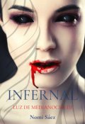 Portada del libro "Infernal (luz de medianoche 3"