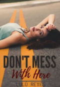 Portada del libro "Don't Mess With Her"