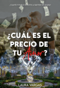 Portada del libro "¿cuál es el precio de tu amor?"