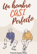 Portada del libro "Un hombre Casi perfecto"