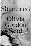 Book cover "Shattered "