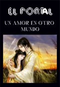 Portada del libro "El Portal - Un amor en otro mundo"