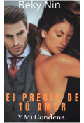 Portada del libro "El Precio De TÚ Amor"