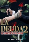 Portada del libro "La Deuda (libro 2)"