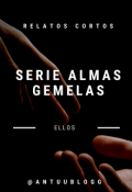 Portada del libro "Serie Almas Gemelas: Ellos"