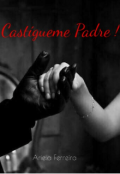 Portada del libro "Castígueme padre"