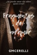 Portada del libro "Fragmentos de un amor"