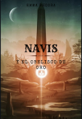Portada del libro "Navis y el obelisco de oro (saga Navis 3)"