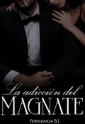 Portada del libro "La Adicción del Magnate "