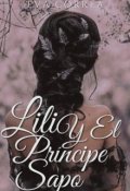 Portada del libro "Lili y el príncipe sapo. ↣ Libro 3"