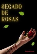 Portada del libro "Segado de Rosas | 6"