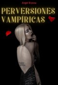 Portada del libro "Perversiones Vampíricas | 9"