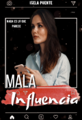 Portada del libro "Mala influencia "