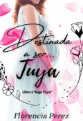 Portada del libro "Destinada a ser tuya"