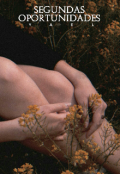 Portada del libro "Segundas Oportunidades"