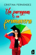 Portada del libro "Un paraguas en primavera"