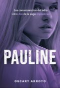 Portada del libro "Pauline (impostores #2)"