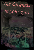 Portada del libro "The darkness in your eyes"