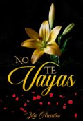 Portada del libro "No te vayas"