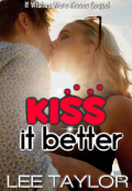 Book cover "Kiss It Better"