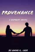 Book cover "Provenance ( A Humane Novel) Book 2"