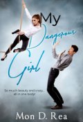 Book cover "My Dangerous Girl "